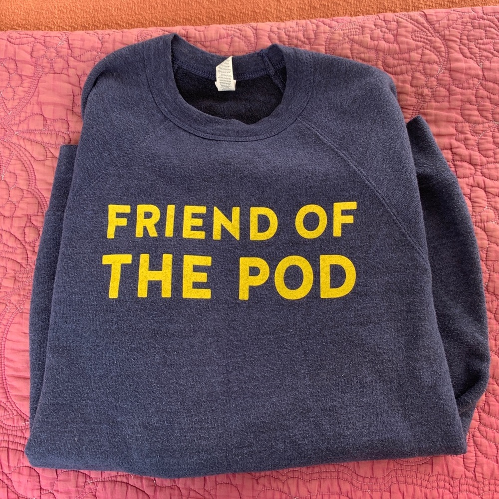 Friend of the Pod Crewneck Sweatshirt